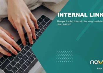 Berapa Jumlah Internal Link yang Ideal dalam Satu Artikel?
