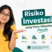 Risiko Investasi yang Perlu Diketahui Pemula